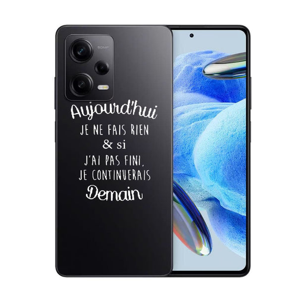 Coque Xiaomi Redmi Note 12 Pro Aujourd'hui je ne fais rien