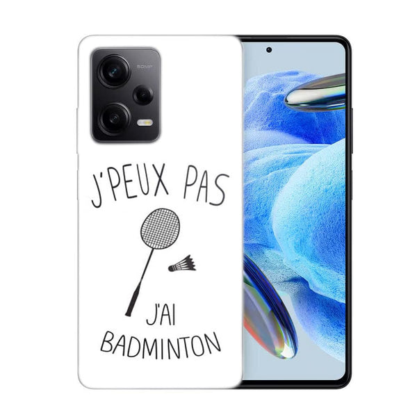 Coque Xiaomi Redmi Note 12 Pro Je peux pas j'ai Badminton