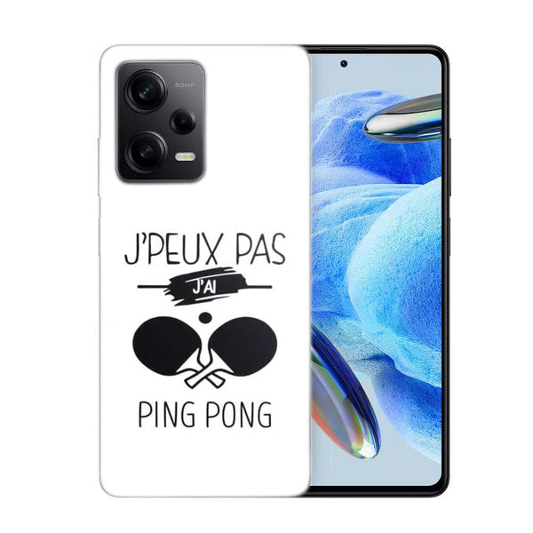 Coque Xiaomi Redmi Note 12 Pro Je peux pas j'ai Ping Pong