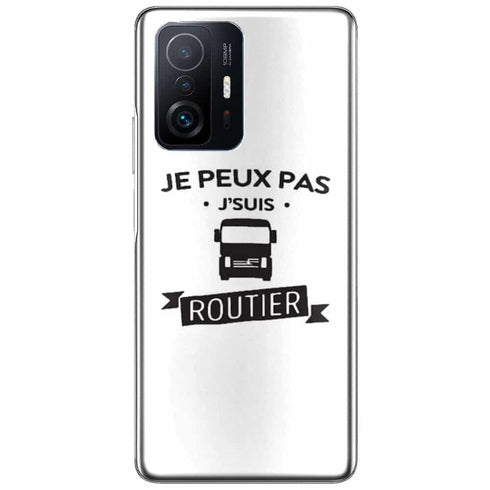 Coque Xiaomi 11T 5G Je peux pas je suis routier | Housse Silicone, Etui Antichoc | Camion