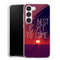 Coque Samsung Galaxy S23 The best is yet to Come