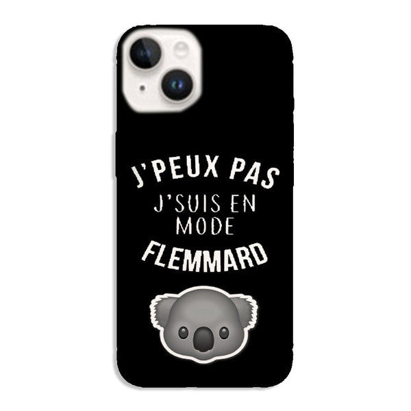Coque iPhone 14 Je peux pas je suis en mode Flemard