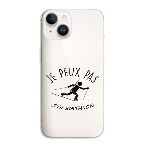 Coque iPhone 14 Je peux pas j'ai Biathlon