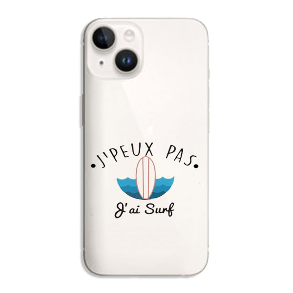Coque iPhone 14 Je Peux pas j'ai Surf
