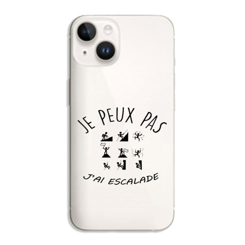 Coque iPhone 15 Je peux pas j'ai Escalade