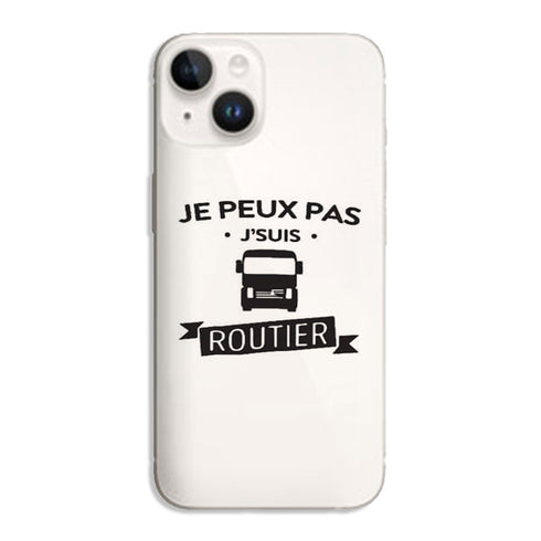 Coque iPhone 15 Je peux pas je suis routier