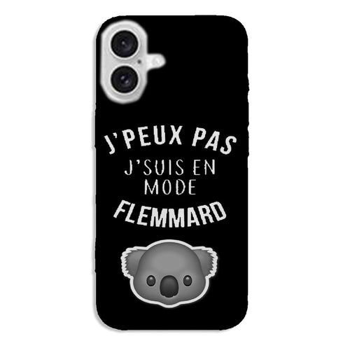 Coque iPhone 16 Je peux pas je suis en mode Flemard