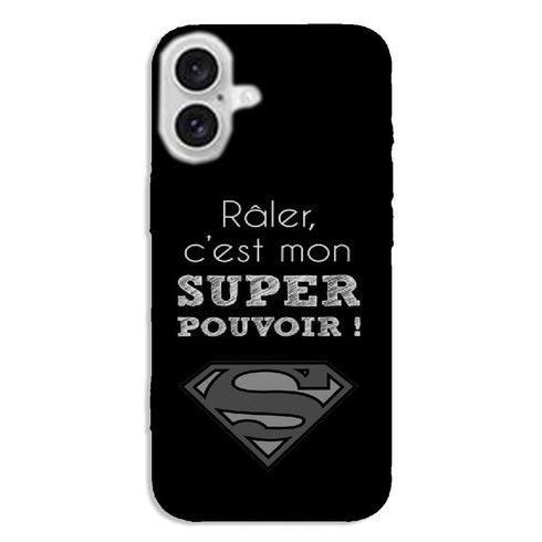 Coque iPhone 16 Râler Super Pouvoir