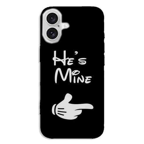 Coque pour iPhone 16 He's Mine