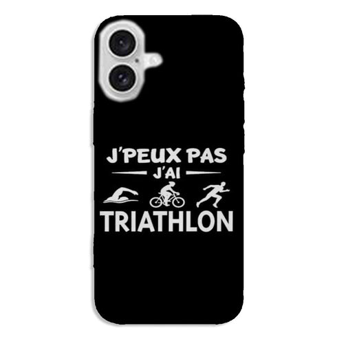 Coque iPhone 16 Je peux pas j'ai Triathlon