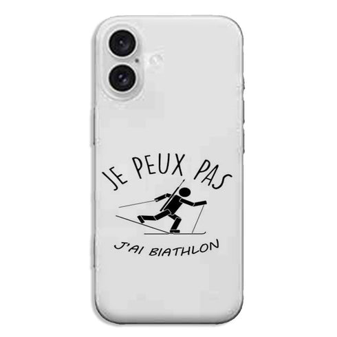 Coque iPhone 16 Je peux pas j'ai Biathlon