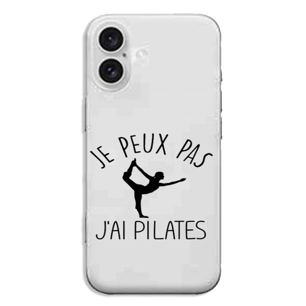 Coque silicone iPhone 16 Je peux pas j'ai Pilates