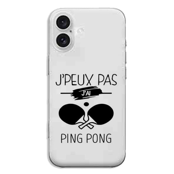 Coque silicone iPhone 16 Je peux pas j'ai Ping Pong
