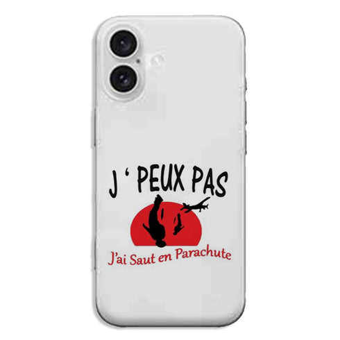 Coque iPhone 16 Je peux pas j'ai Parachute