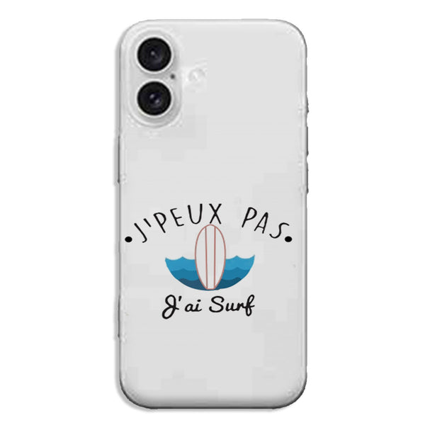 Coque de protection iPhone 16 Je Peux pas j'ai Surf