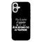 Coque iPhone 16 Pas la Peine d'appeler