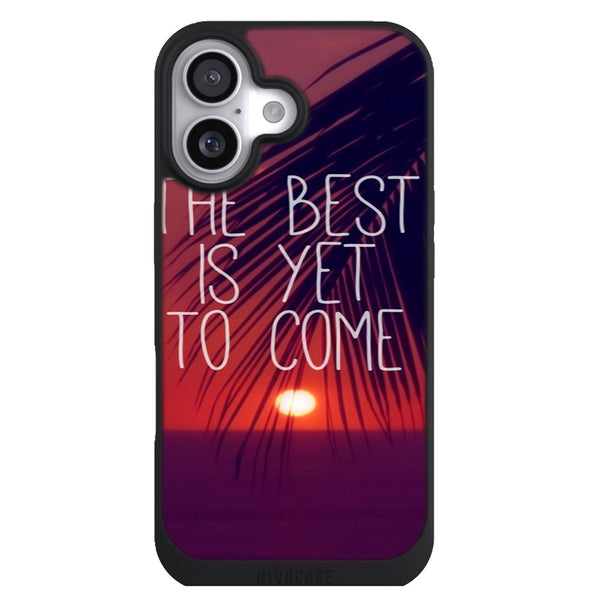 Coque iPhone 17 Fleurs the best is yet to come - MaCoquePerso