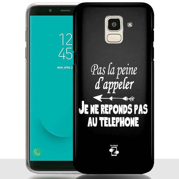 Coque Samsung J6 2018 Pas la Peine d'Appeler