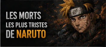 Moments tristes de Naruto Shippuden avec ambiance émotion anime